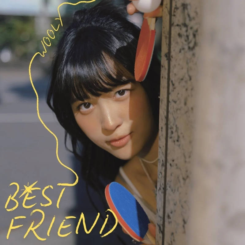 Wooly「Best Friend」